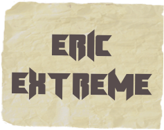 ERIC&#10;EXTREME
